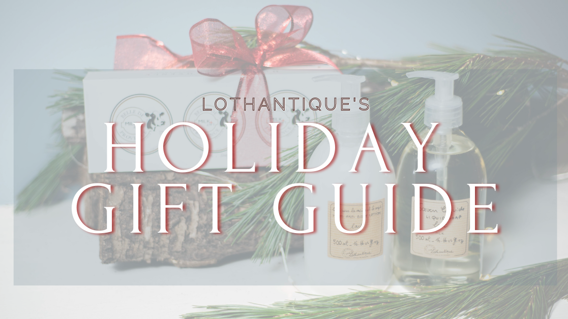Lothantique - Holiday Gift Guide