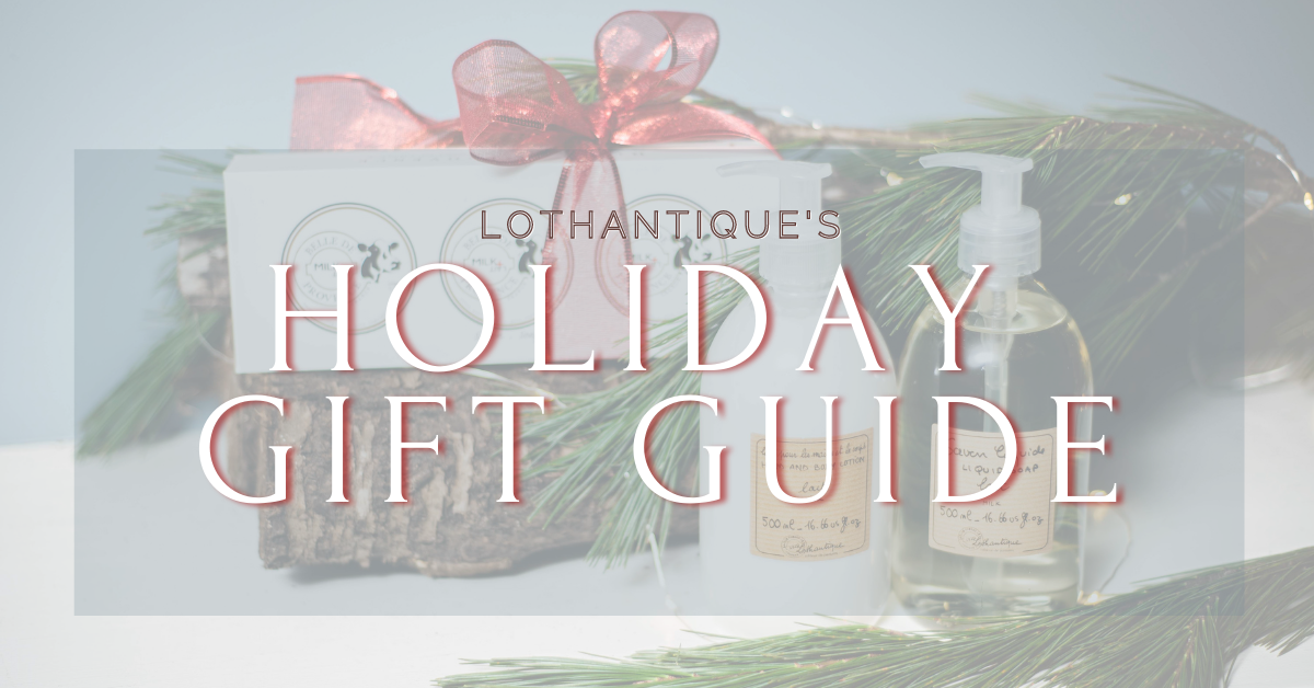 Lothantique - Holiday Gift Guide